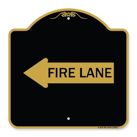 Designer Series Sign-Fire Lane Left Arrow, Black & Gold Aluminum Architectural Sign